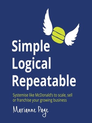 cover image of Simple, Logical, Repeatable